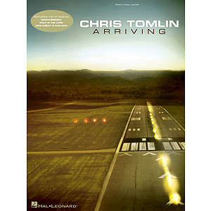 Chris Tomlin - Arriving
