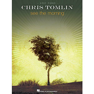 Chris Tomlin - See the Morning