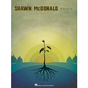 Shawn McDonald - Roots