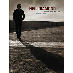 Neil Diamond - Home Before Dark