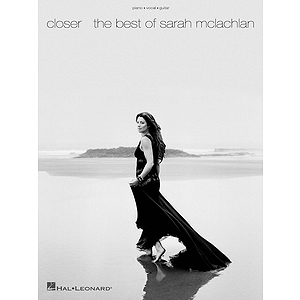 Closer - The Best of Sarah McLachlan