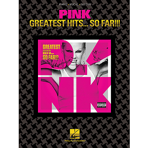 Pink - Greatest Hits ... So Far!!!