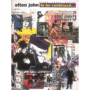 Elton John - To Be Continued