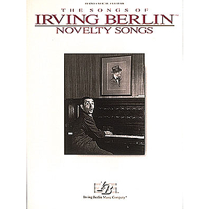 Irving Berlin - Novelty Songs