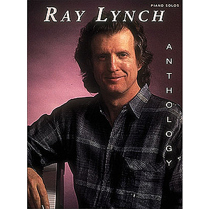 Ray Lynch Anthology