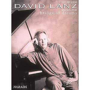 David Lanz - Bridge of Dreams
