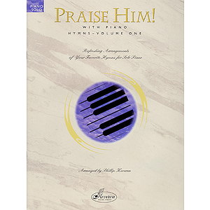 Praise Him!