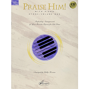 Praise Him! with Piano