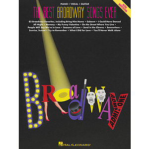 The Best Broadway Songs Ever - 4th Edition