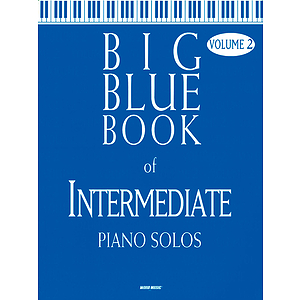Big Blue Book of Intermediate Piano Solos - Volume 2