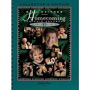 The Gaithers - Homecoming Souvenir Songbook Vol. 6