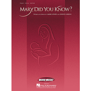 Mary, Did You Know?