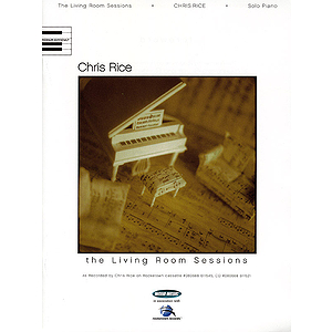 Chris Rice - The Living Room Sessions