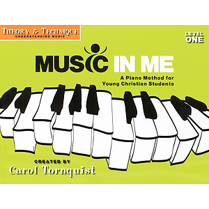 Music in Me - A Piano Method for Young Christian Students