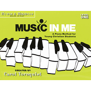 Music in Me - A Piano Method for Young Christian Students