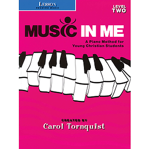 Music in Me - A Piano Method for Young Christian Students