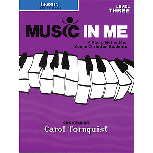 Music in Me - A Piano Method for Young Christian Students