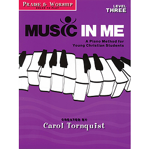 Music in Me - A Piano Method for Young Christian Students