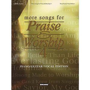 More Songs for Praise & Worship 4
