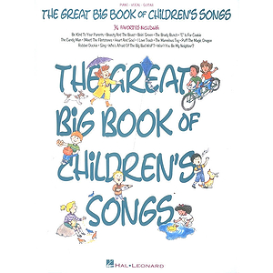 The Great Big Book of Children's Songs