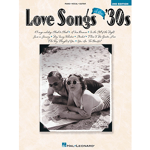 Love Songs of the '30s - 2nd Edition