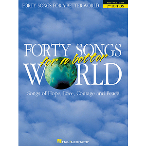 Forty Songs for a Better World - 2nd Edition