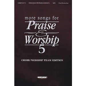 More Songs for Praise & Worship - Volume 5