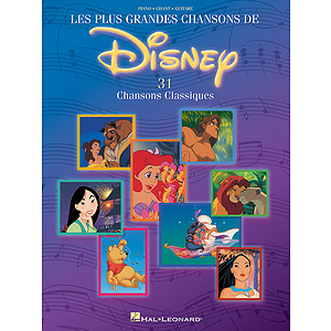 Les Plus Grandes Chansons de Disney - 31 Chansons Classiques