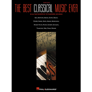 The Best Classical Music Ever