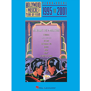 Hollywood Musicals Year by Year - 1995-2001