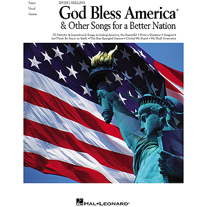 Irving Berlin's God Bless America & Other Songs for a Better Nation