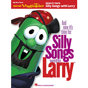 And Now It's Time for Silly Songs with Larry(TM)