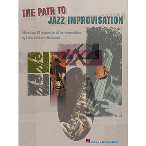 The Path to Jazz Improvisation