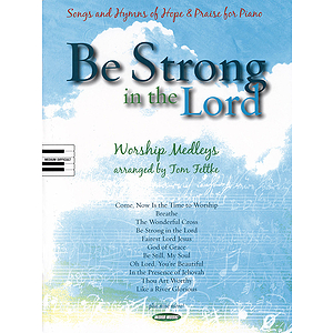 Be Strong in the Lord