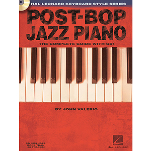 Post-Bop Jazz Piano - The Complete Guide with CD!