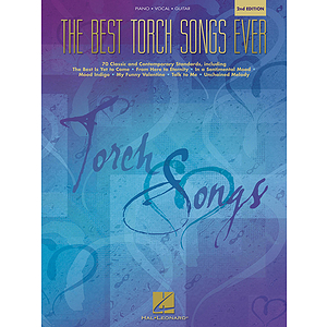 The Best Torch Songs Ever - 2nd Edition