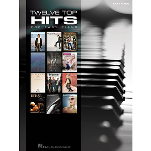 12 Top Hits for Easy Piano