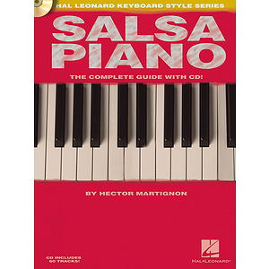 Salsa Piano - The Complete Guide with CD!
