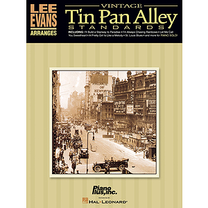 Lee Evans Arranges Vintage Tin Pan Alley Standards
