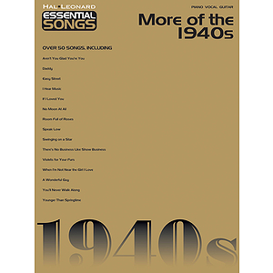 Essential Songs - More of the 1940s