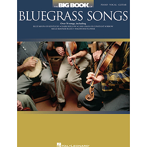 The Big Book of Bluegrass Songs