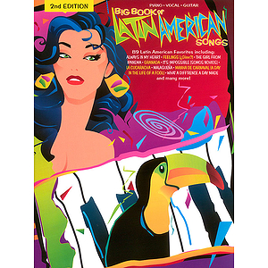 Big Book Of Latin American Songs