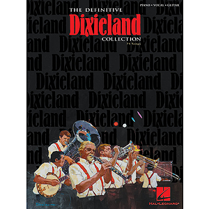 The Definitive Dixieland Collection