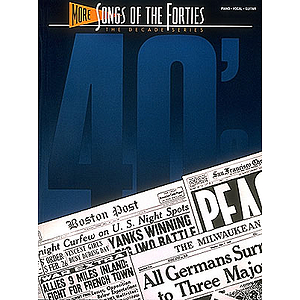 More Songs of the 1940's