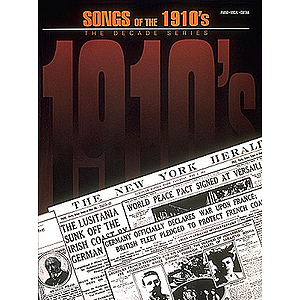 Songs of the 1910's