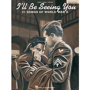 I'll Be Seeing You - 2nd Edition