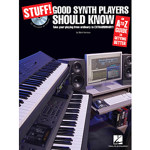 Stuff! Good Synth Players Should Know