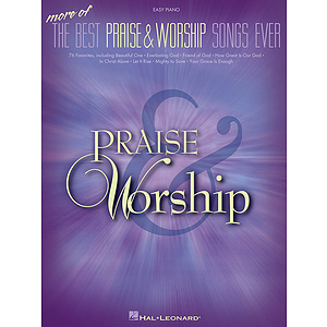 More of the Best Praise & Worship Songs Ever
