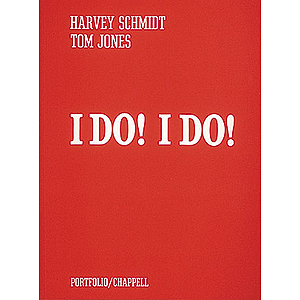 I Do! I Do!