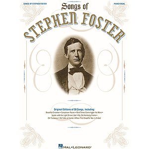 The Songs of Stephen Foster